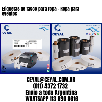 Etiquetas de fasco para ropa – Ropa para eventos