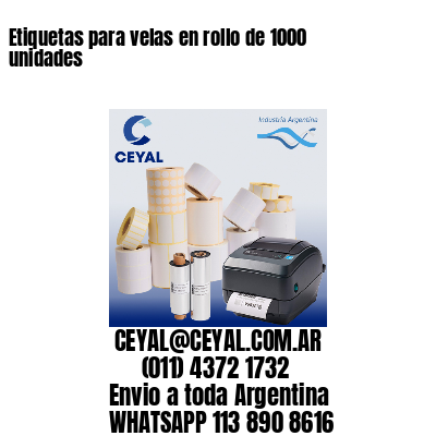 Etiquetas para velas en rollo de 1000 unidades
