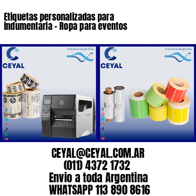 Etiquetas personalizadas para indumentaria – Ropa para eventos