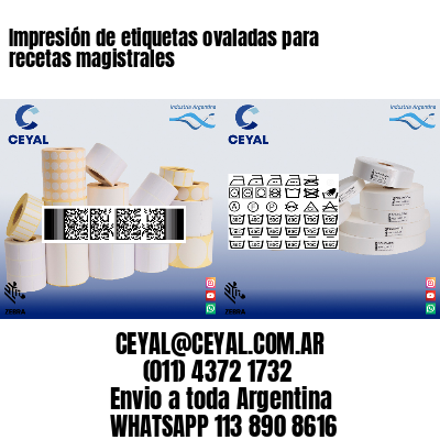 Impresión de etiquetas ovaladas para recetas magistrales