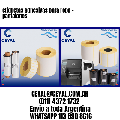 etiquetas adhesivas para ropa – pantalones