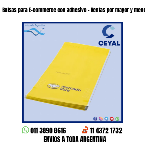 Bolsas para E-commerce con adhesivo – Ventas por mayor y menor