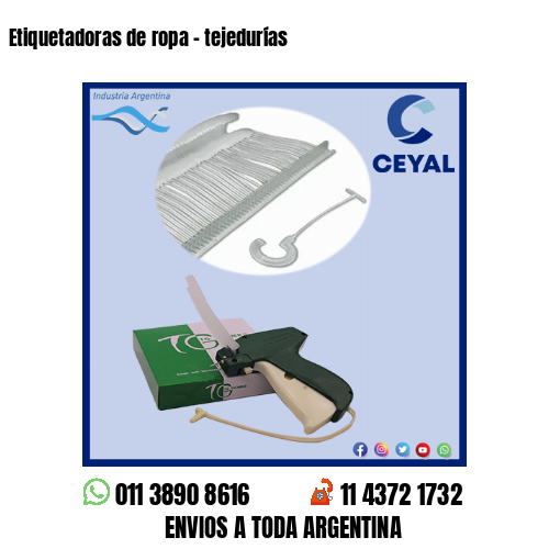 Etiquetadoras de ropa – tejedurías
