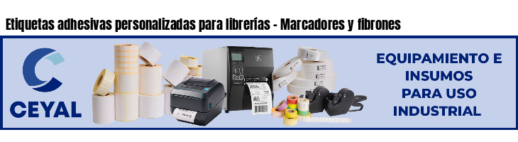 Etiquetas adhesivas personalizadas para librerías - Marcadores y fibrones