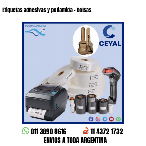 Etiquetas adhesivas y poliamida – bolsas
