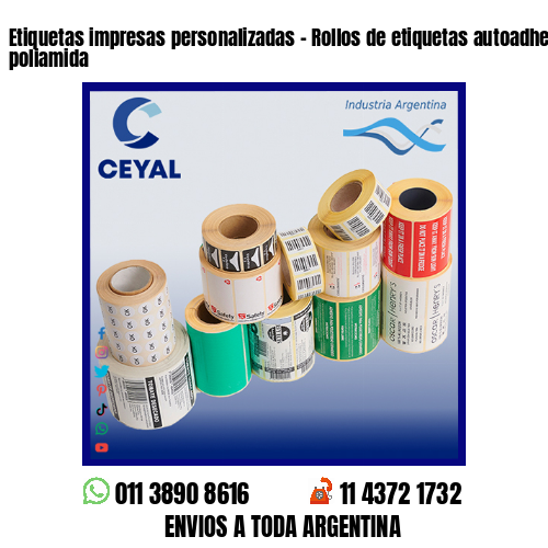 Etiquetas impresas personalizadas – Rollos de etiquetas autoadhesivas y poliamida