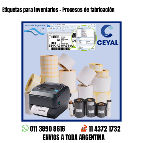 Etiquetas para inventarios – Procesos de fabricación
