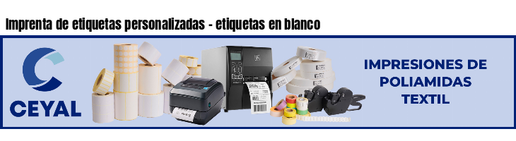 Imprenta de etiquetas personalizadas - etiquetas en blanco