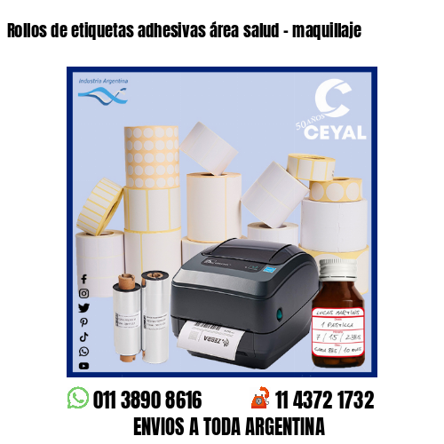 Rollos de etiquetas adhesivas área salud – maquillaje