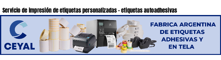 Servicio de impresión de etiquetas personalizadas - etiquetas autoadhesivas