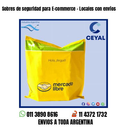 Sobres de seguridad para E-commerce – Locales con envíos