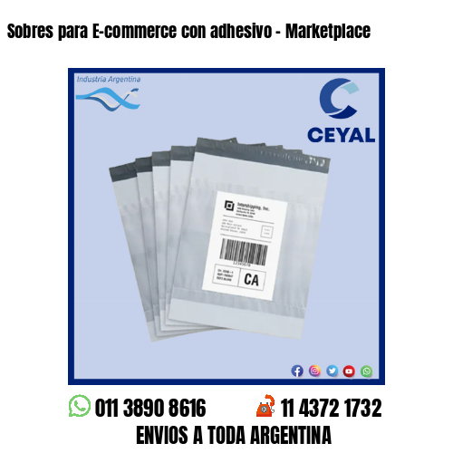 Sobres para E-commerce con adhesivo – Marketplace