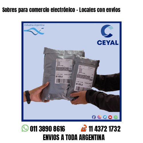 Sobres para comercio electrónico – Locales con envíos