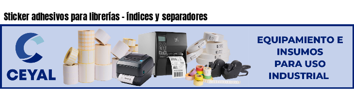 Sticker adhesivos para librerías - índices y separadores