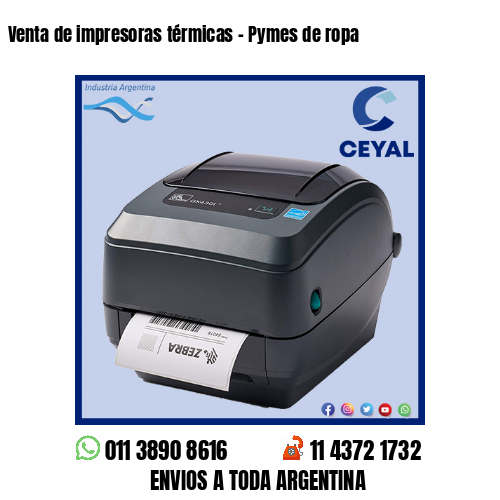 Venta de impresoras térmicas – Pymes de ropa