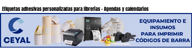 Etiquetas adhesivas personalizadas para librerías - Agendas y calendarios