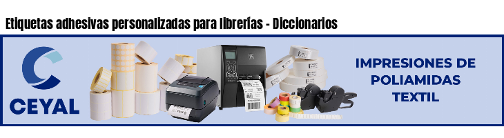 Etiquetas adhesivas personalizadas para librerías - Diccionarios