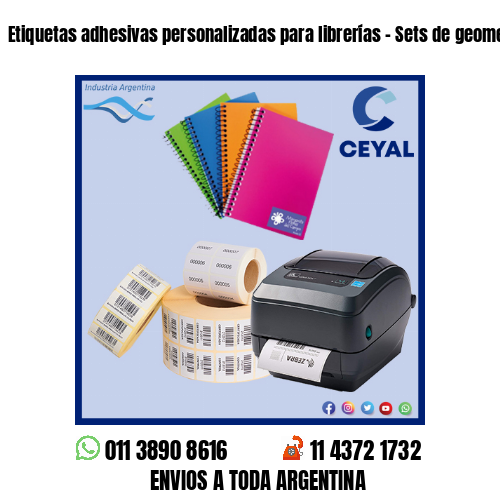 Etiquetas adhesivas personalizadas para librerías – Sets de geometría