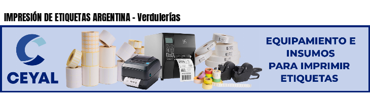IMPRESIÓN DE ETIQUETAS ARGENTINA - Verdulerías