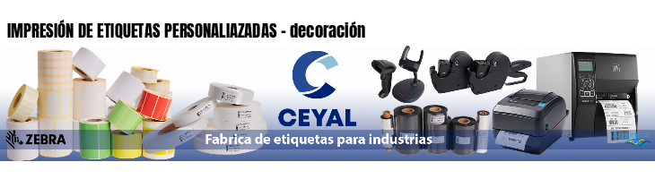 IMPRESIÓN DE ETIQUETAS PERSONALIAZADAS - decoración