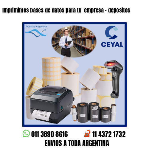 Imprimimos bases de datos para tu  empresa – depositos
