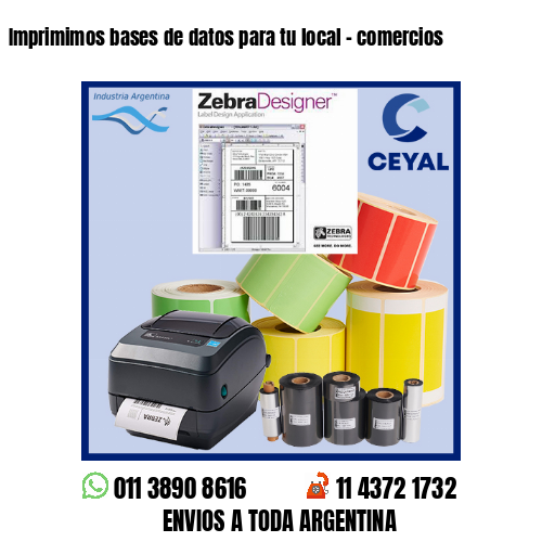 Imprimimos bases de datos para tu local – comercios