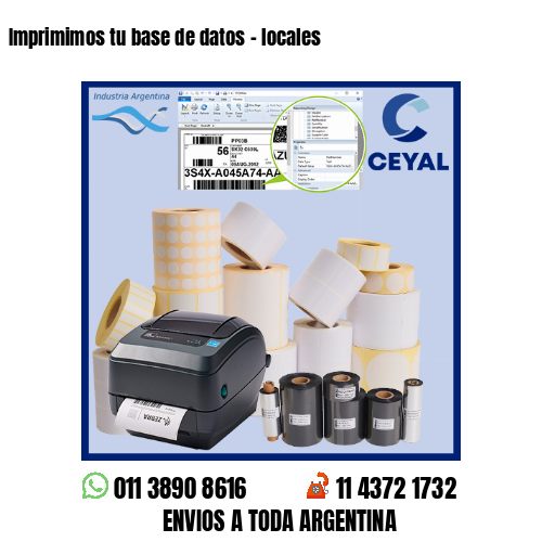 Imprimimos tu base de datos – locales