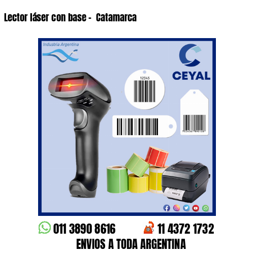 Lector láser con base –  Catamarca