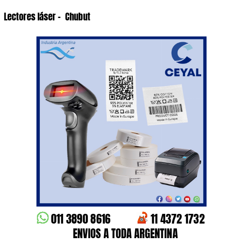 Lectores láser –  Chubut