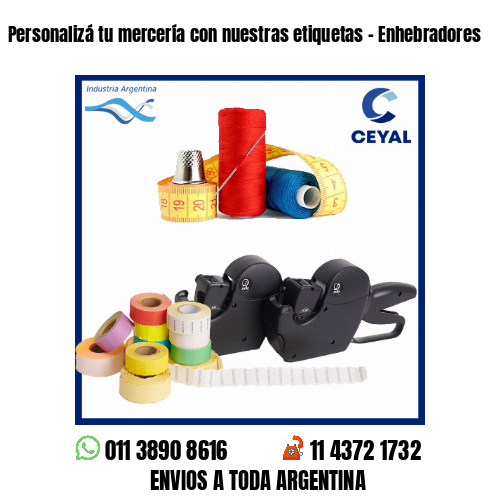 Personalizá tu mercería con nuestras etiquetas – Enhebradores