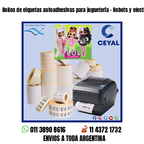 Rollos de eiquetas autoadhesivas para juguetería – Robots y electrónicos