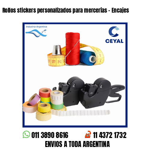 Rollos stickers personalizados para mercerías – Encajes