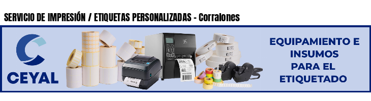 SERVICIO DE IMPRESIÓN / ETIQUETAS PERSONALIZADAS - Corralones