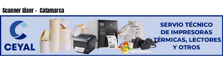 Scanner láser -  Catamarca
