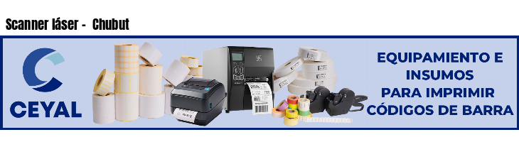 Scanner láser -  Chubut