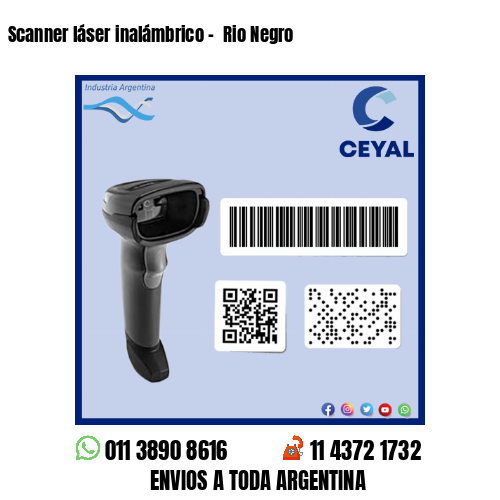 Scanner láser inalámbrico –  Rio Negro