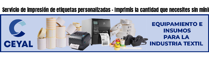 Servicio de impresión de etiquetas personalizadas - Imprimís la cantidad que necesites sin mínimos!