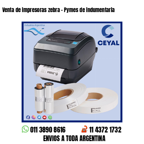 Venta de impresoras zebra – Pymes de indumentaria