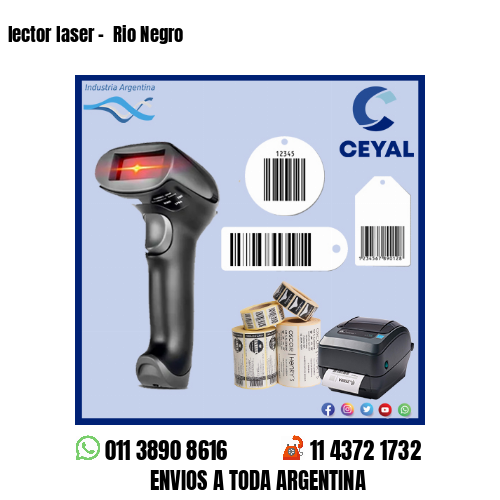 lector laser –  Rio Negro