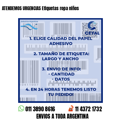 ATENDEMOS URGENCIAS Etiquetas ropa niños
