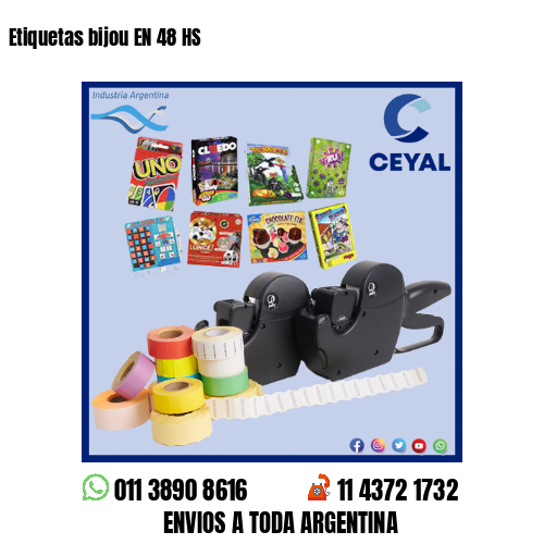 Etiquetas bijou EN 48 HS