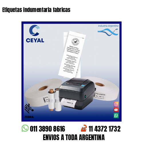 Etiquetas indumentaria fabricas