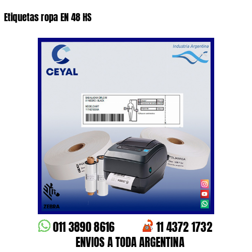Etiquetas ropa EN 48 HS