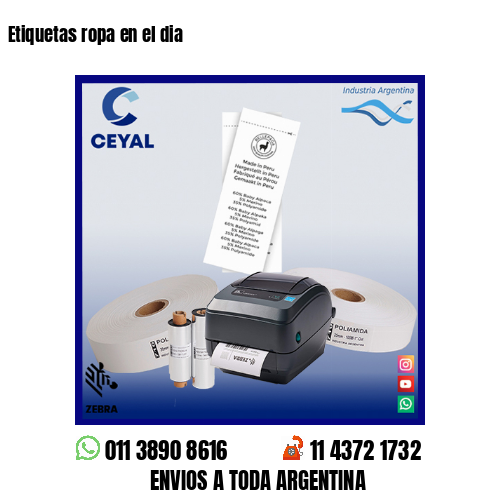 Etiquetas ropa en el dia