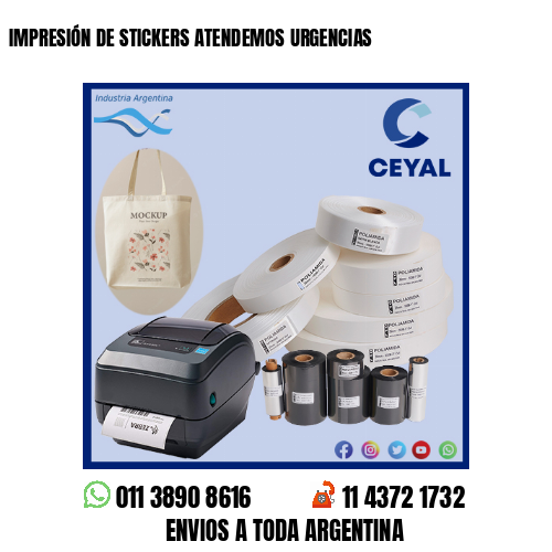 IMPRESIÓN DE STICKERS ATENDEMOS URGENCIAS