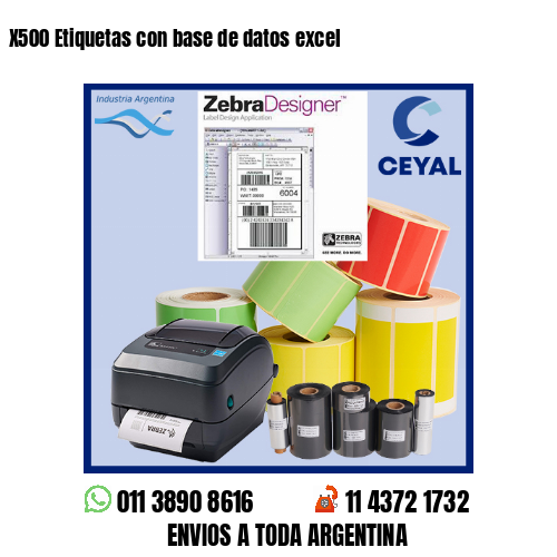 X500 Etiquetas con base de datos excel