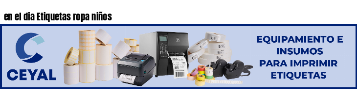 en el dia Etiquetas ropa niños