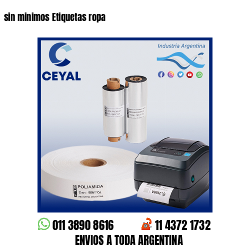 sin minimos Etiquetas ropa