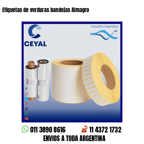 Etiquetas de verduras bandejas Almagro