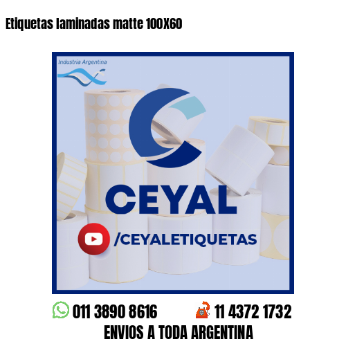 Etiquetas laminadas matte 100X60